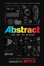 Watch Abstract The Art of Design Movies123