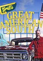 Watch Griff\'s Great American South Movies123