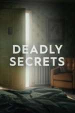 Watch Deadly Secrets Movies123