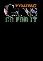 Watch Young Guns (Go for It) Movies123