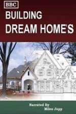 Watch Building Dream Homes Movies123