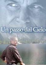 Watch Un passo dal cielo Movies123