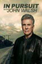 Watch In Pursuit With John Walsh Movies123