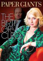 Watch Paper Giants: The Birth of Cleo Movies123