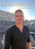 Watch The Colosseum with Dan Snow Movies123