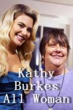 Watch Kathy Burke: All Woman Movies123