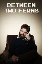 Watch Between Two Ferns with Zach Galifianakis Movies123