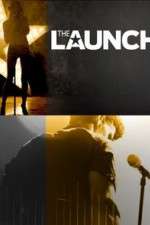 Watch The Launch Movies123