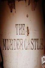 Watch The Murder Castle Movies123