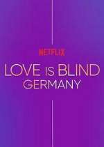 Watch Love Is Blind: Germany Movies123
