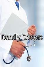Watch Deadly Doctors Movies123