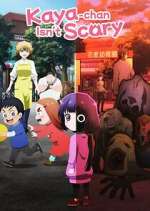 Watch Kaya-chan Isn\'t Scary Movies123