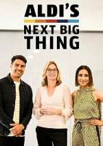 Watch Aldi's Next Big Thing Movies123