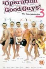 Watch Operation Good Guys Movies123