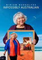 Watch Miriam Margolyes Impossibly Australian Movies123