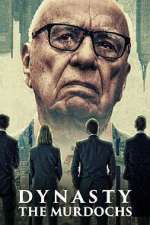 Watch Dynasty: The Murdochs Movies123