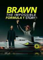 Watch Brawn: The Impossible Formula 1 Story Movies123