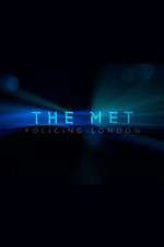 Watch The Met Policing London Movies123