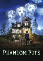 Watch Phantom Pups Movies123