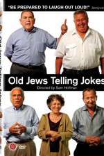 Watch Old Jews Telling Jokes Movies123
