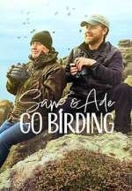 Watch Sam &amp; Ade Go Birding Movies123