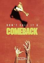 Watch Don\'t Call It a Comeback Movies123