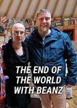 Watch The End of the World with Beanz Movies123